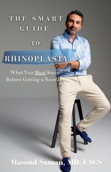 The Smart Guide to Rhinoplasty