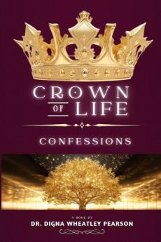 Crown of Life Confessions