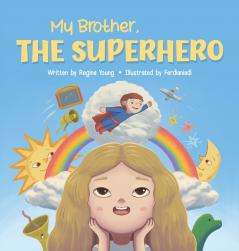My Brother The Superhero