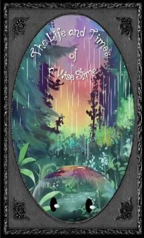 The Life and Times of a Wise Slime