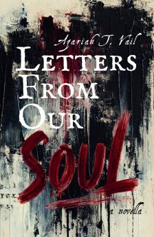 Letters From Our Soul.
