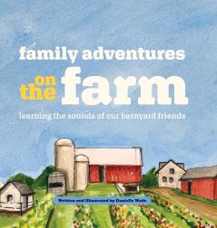 Family Adventures on the Farm