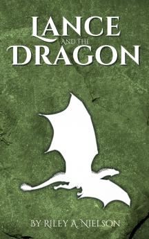 Lance and the Dragon