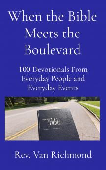 When the Bible Meets the Boulevard