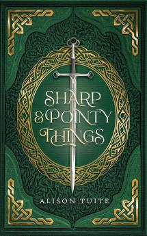 Sharp and Pointy Things