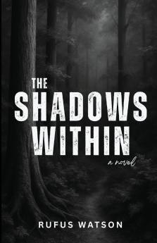The Shadows Within