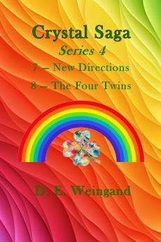 Chrystal Saga Series 4 7-New Directions and 8-The Four Twins
