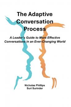 The Adaptive Conversation Process