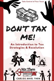 Don't Tax Me!