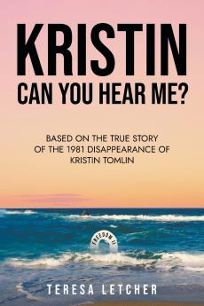 KRISTIN Can You Hear Me?
