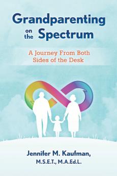 Grandparenting on the Spectrum