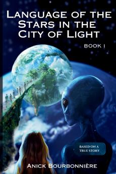 Language of the Stars in the City of Light