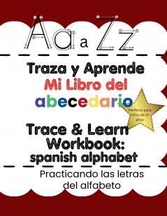 Trace & Learn My ABC's In Spanish