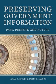 Preserving Government Information