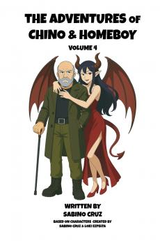 The Adventures of Chino and Homeboy Volume 4