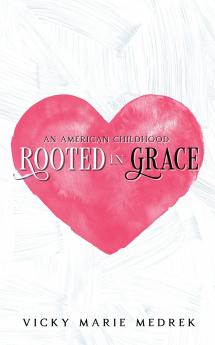 Rooted In Grace