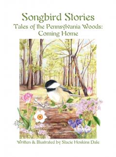 Songbird Stories Tales of the Pennsylvania Woods
