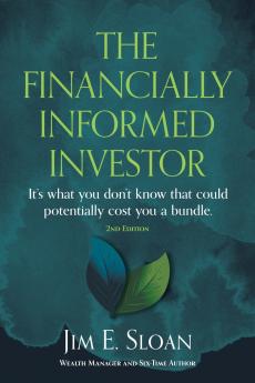 The Financially Informed Investor 2nd Edition