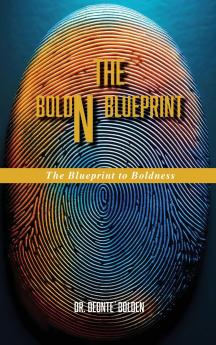 The BoldN BluePrint