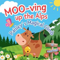 MOO-ving Up the Alps