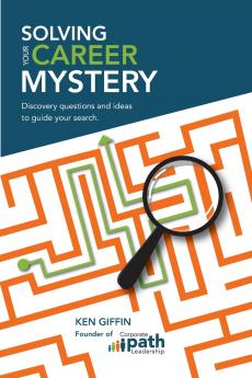 Solving Your Career Mystery