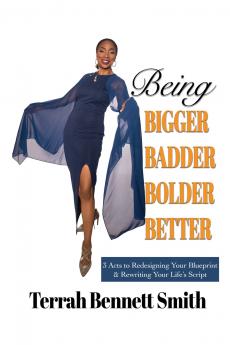 Being Bigger Badder Bolder Better