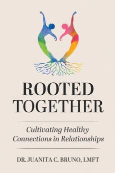 Rooted Together
