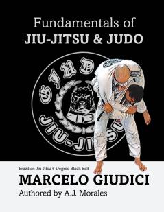 Fundamentals of Jiu-Jitsu & Judo