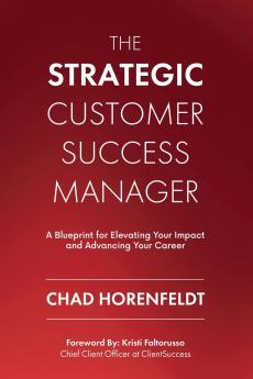 The Strategic Customer Success Manager