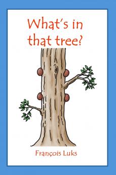 What's in that tree?