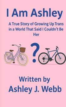 I Am Ashley