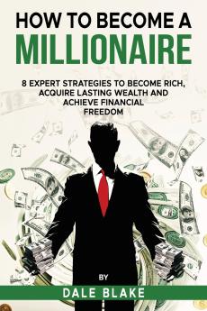 How to Become a Millionaire