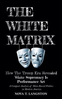 The White Matrix