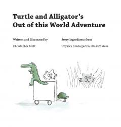 Turtle and Alligator's Out of this World Adventure