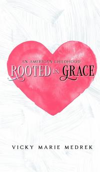 Rooted In Grace