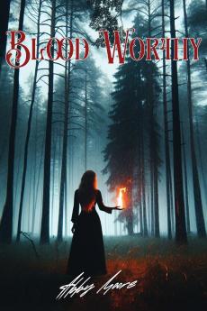Bloodworthy