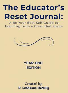 The Educator's Reset Journal