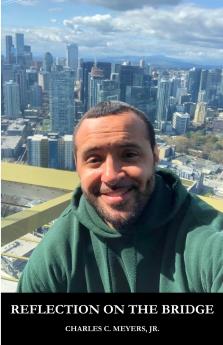 Reflection on the Bridge