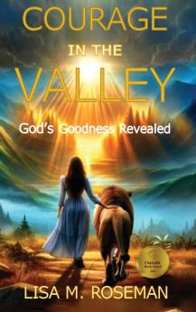 Courage in the Valley