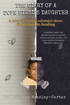 The Diary of a Dope Fiend's Daughter