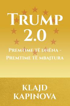 TRUMP 2.0 Premtime të dhëna - Premtime të mbajtura