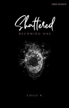 Shattered