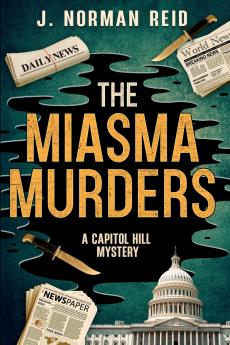 The Miasma Murders