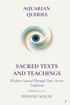 Part 4 - Sacred Texts and Teachings