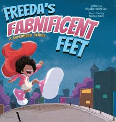 Freeda's Fabnificent Feet