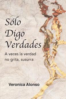 Sólo Digo Verdades
