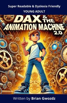 Dax & the Animation Machine 2.0