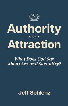 Authority Over Attraction