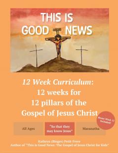 This is Good News - 12 Week Children's Curriculum