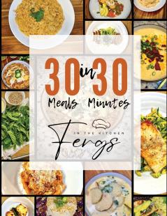 30 Meals in 30 Minutes